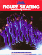 Figure Skating: Championship Techniques